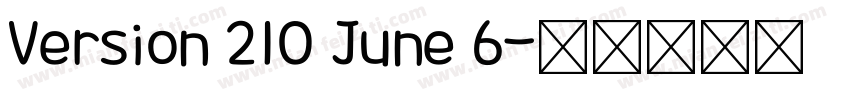 Version 210 June 6字体转换